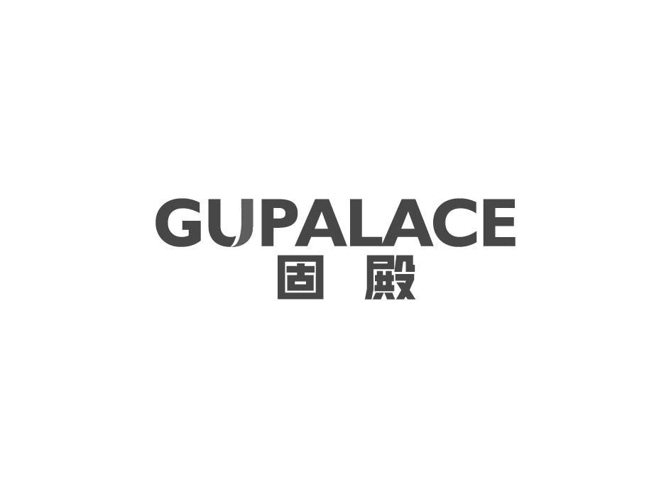 固殿 GUPALACE商标转让