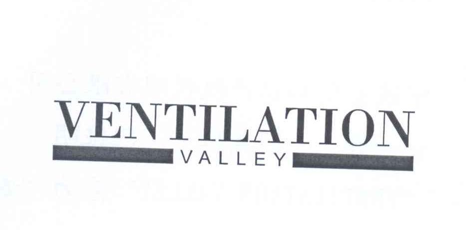 VENTILATION VALLEY商标转让