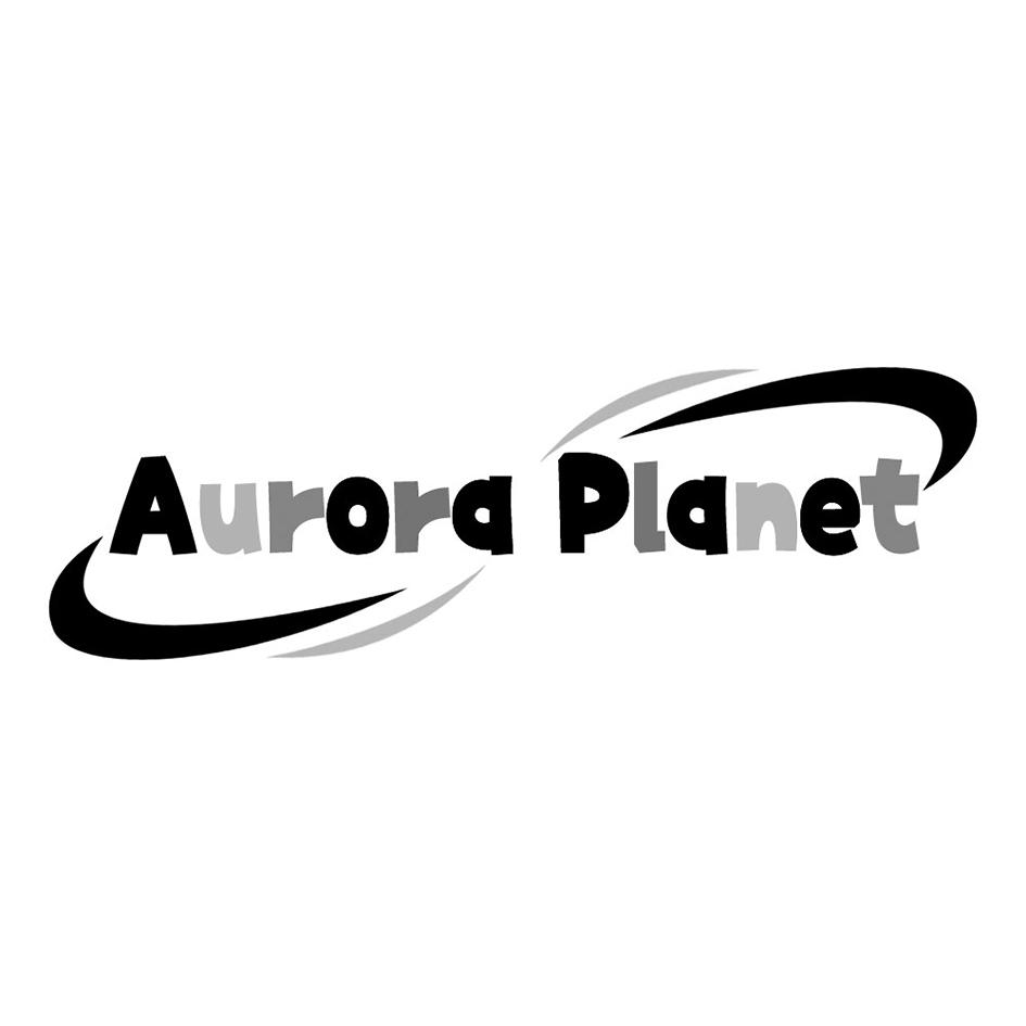 AURORA PLANET商标转让