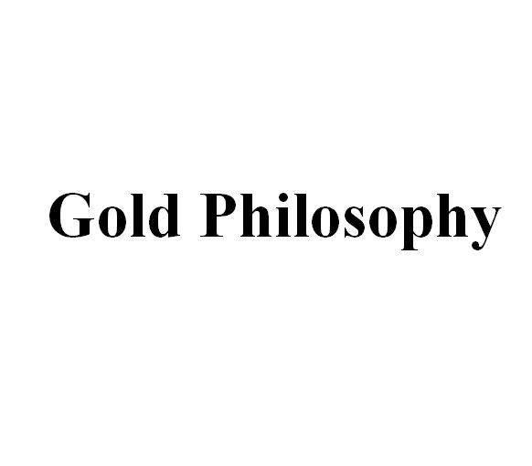 GOLD PHILOSOPHY商标转让