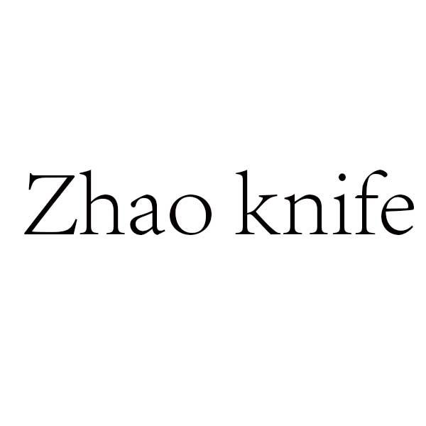 ZHAO KNIFE商标转让