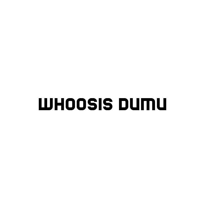 WHOOSIS DUMU商标转让