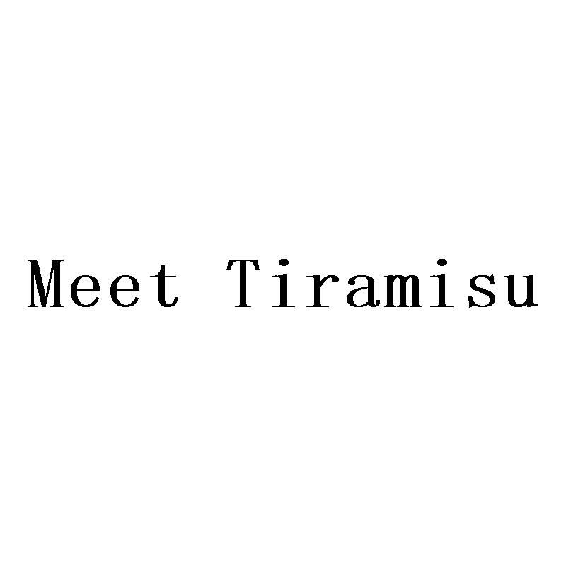 MEET TIRAMISU商标转让