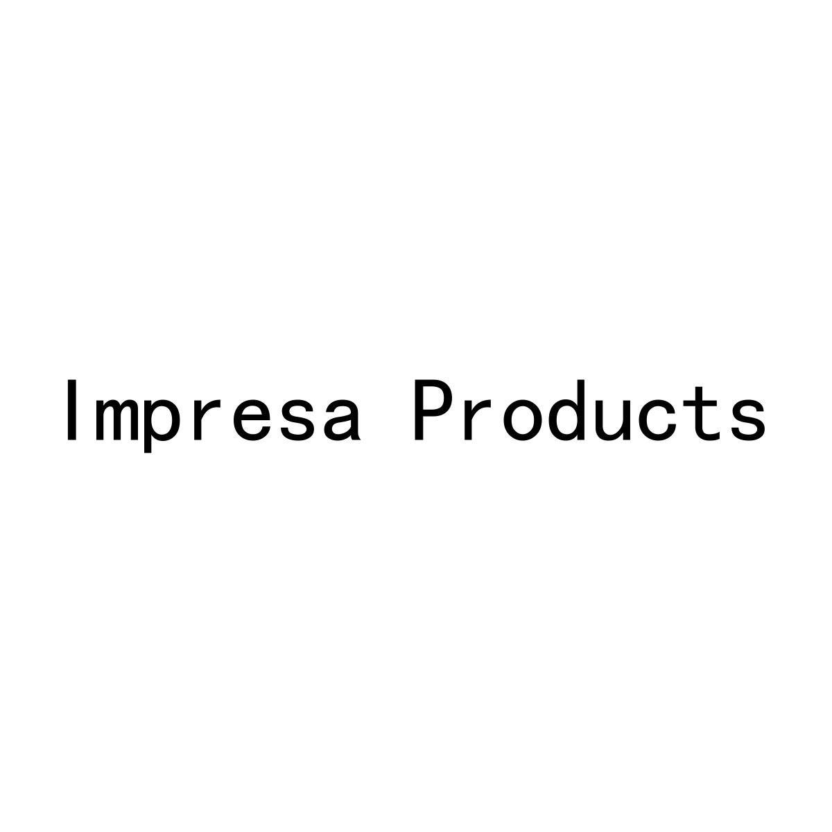 IMPRESA PRODUCTS商标转让