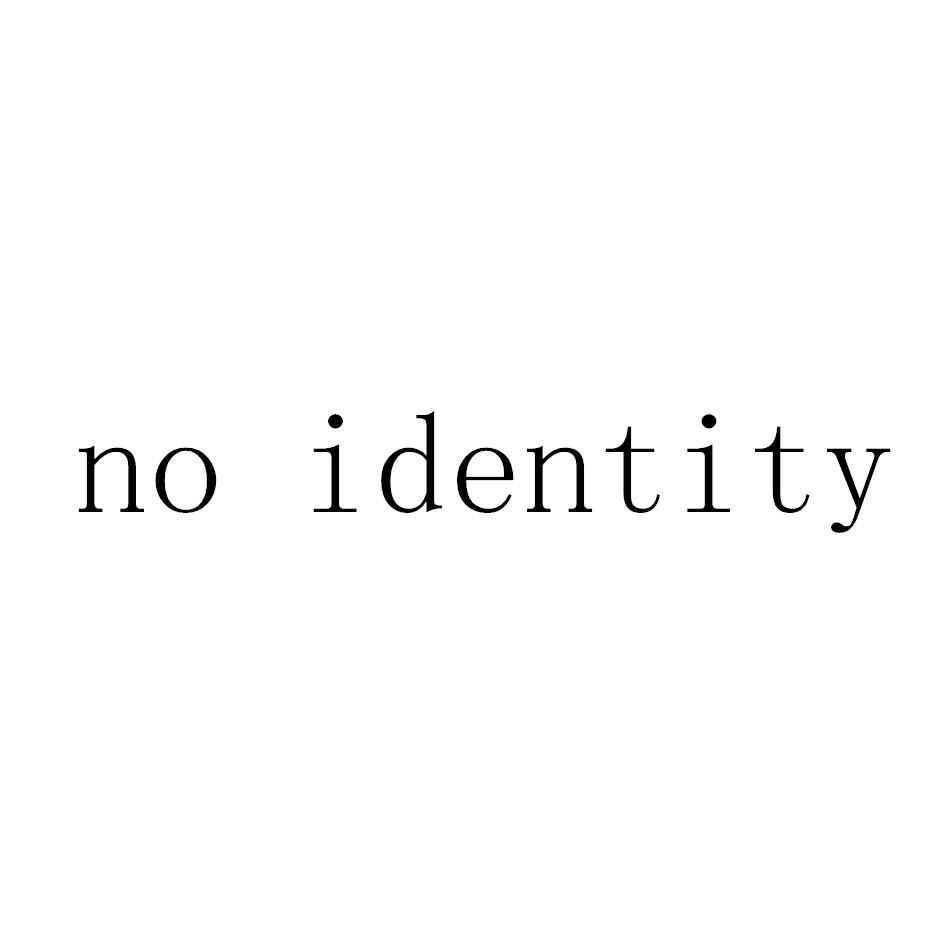 NO IDENTITY商标转让