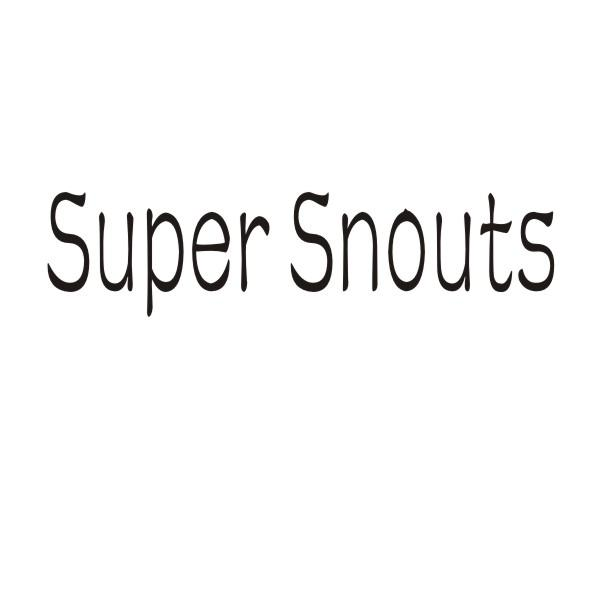 SUPER SNOUTS商标转让