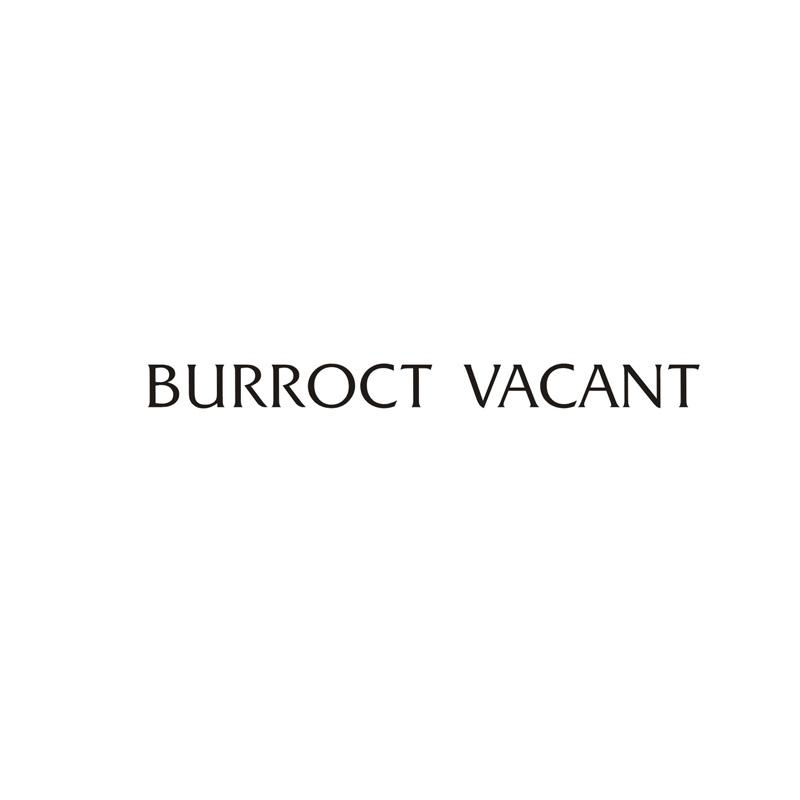 BURROCT VACANT商标转让
