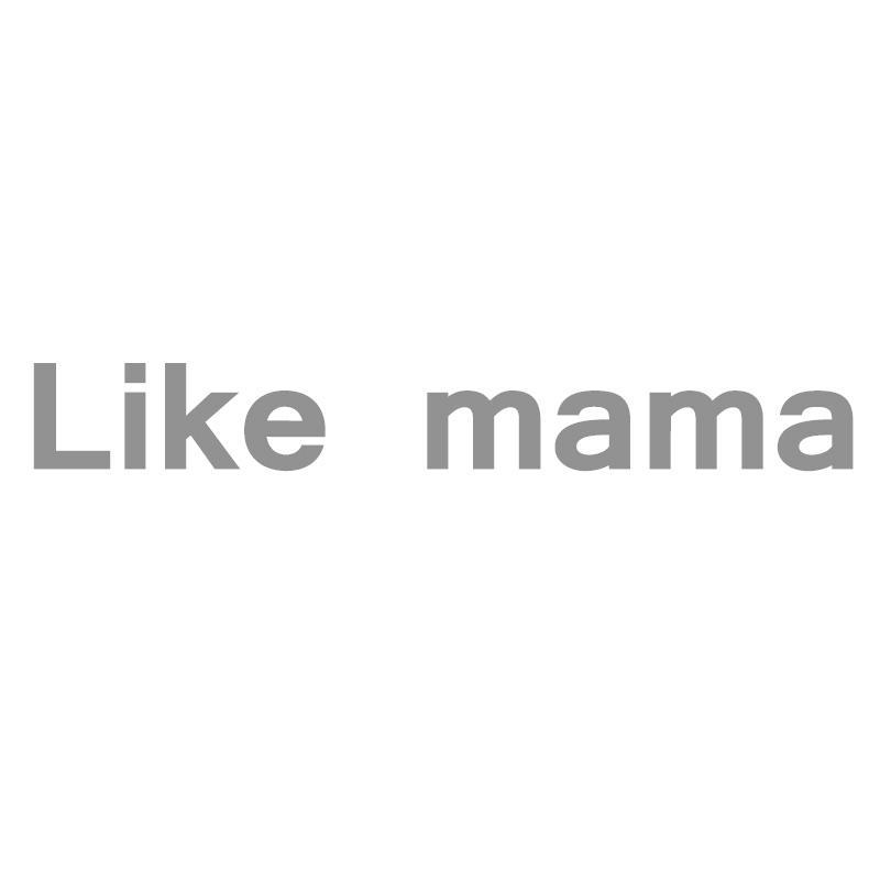 LIKE MAMA商标转让