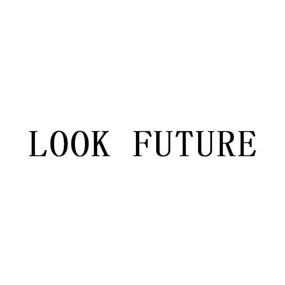 LOOK FUTURE商标转让