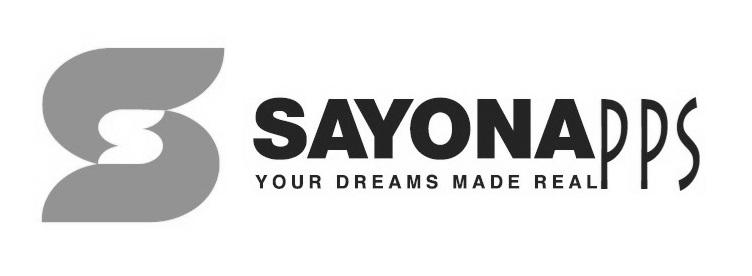 SAYONA PPS YOUR DREAMS MADE REAL商标转让