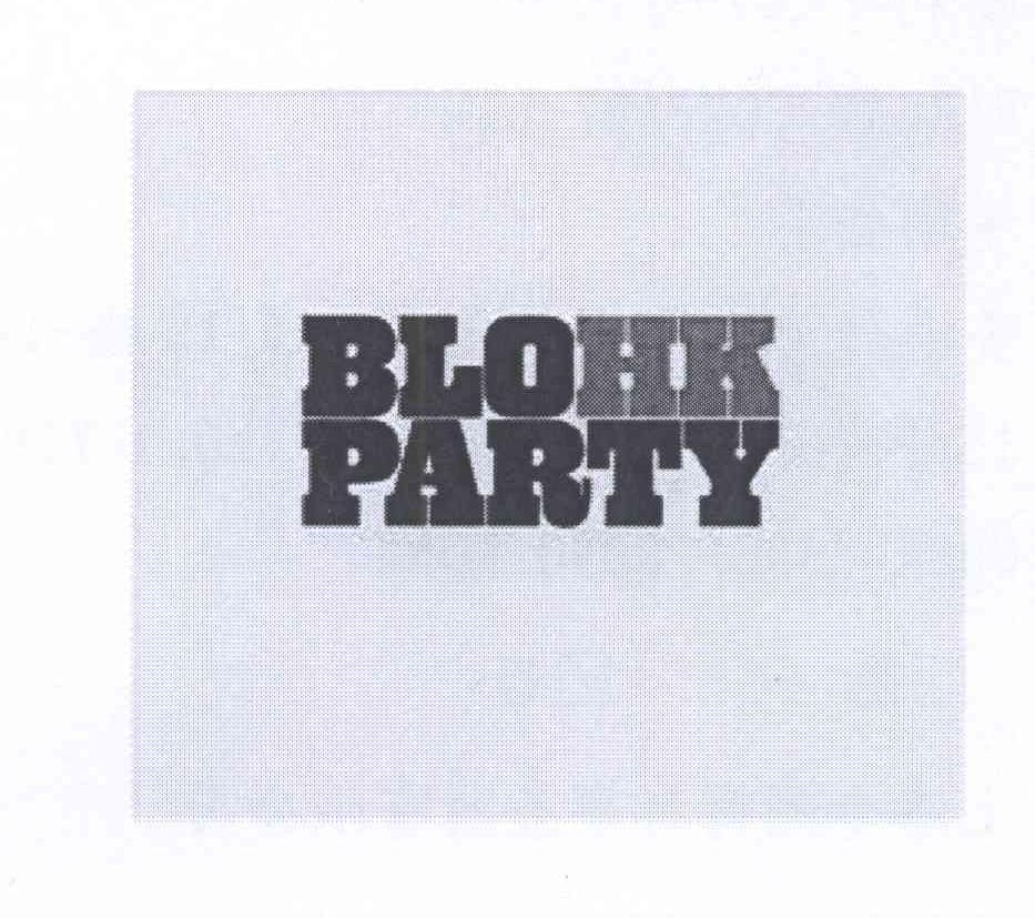 BLOHK PARTY商标转让