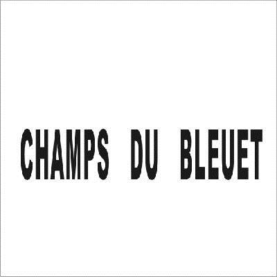 CHAMPS  DU  BLEUET商标转让