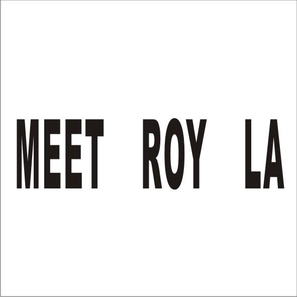 MEET ROY LA商标转让